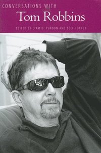 bokomslag Conversations with Tom Robbins