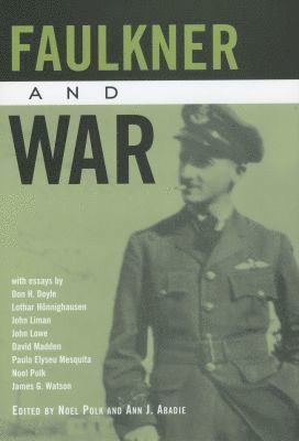 bokomslag Faulkner and War