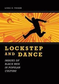 bokomslag Lockstep and Dance