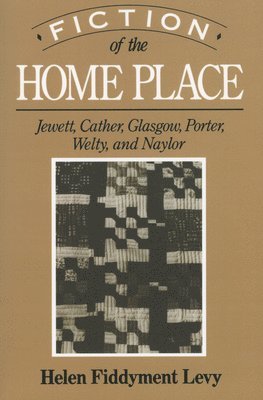 Fiction of the Home Place 1