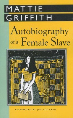bokomslag Autobiography of a Female Slave