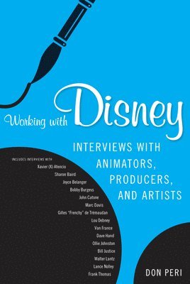 Don Peri - Working with Disney, Häftad