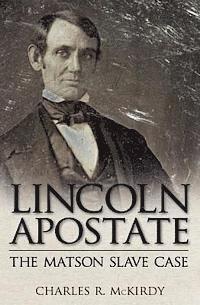 bokomslag Lincoln Apostate