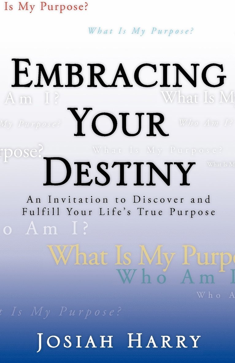 Embracing Your Destiny 1