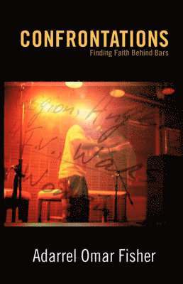 Adarrel Omar Fisher - Confrontations, Häftad