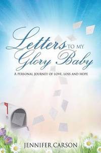 bokomslag Letters to My Glory Baby