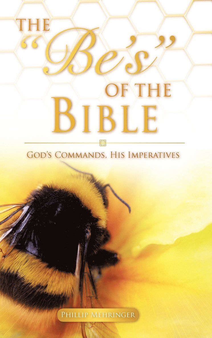 The Be's of the Bible 1