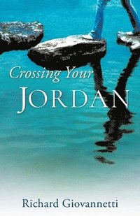 bokomslag Crossing Your Jordan