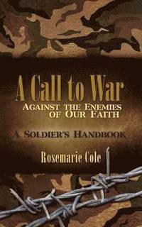 bokomslag Call to War Against the Enemies of Our Faith
