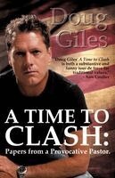 Doug Giles - Time to Clash, Häftad