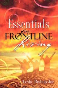 bokomslag Essentials For Frontline Living