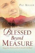 bokomslag Blessed Beyond Measure