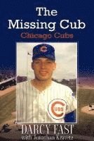 Darcy Fast - The Missing Cub, Inbunden