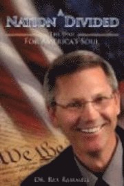 bokomslag A Nation Divided: The War for America's Soul