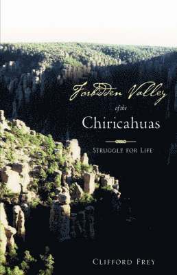 bokomslag Forbidden Valley of the Chiricahuas BK1