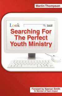 bokomslag Searching for the Perfect Youth Ministry