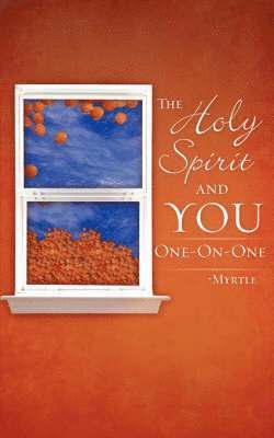 The Holy Spirit and You One-On-One 1