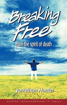 Breaking Free from the spirit of death
