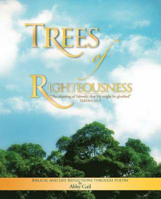 Trees of Righteousness 1