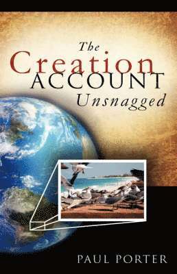 The Creation Account Unsnagged 1