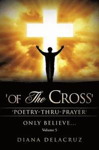bokomslag Of the Cross Volume 5