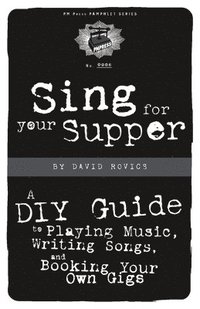 bokomslag Sing for Your Supper