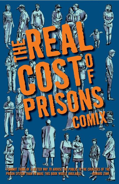 Lois Ahrens - Real Cost of Prisons Comix, Häftad