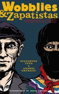 bokomslag Wobblies And Zapatistas