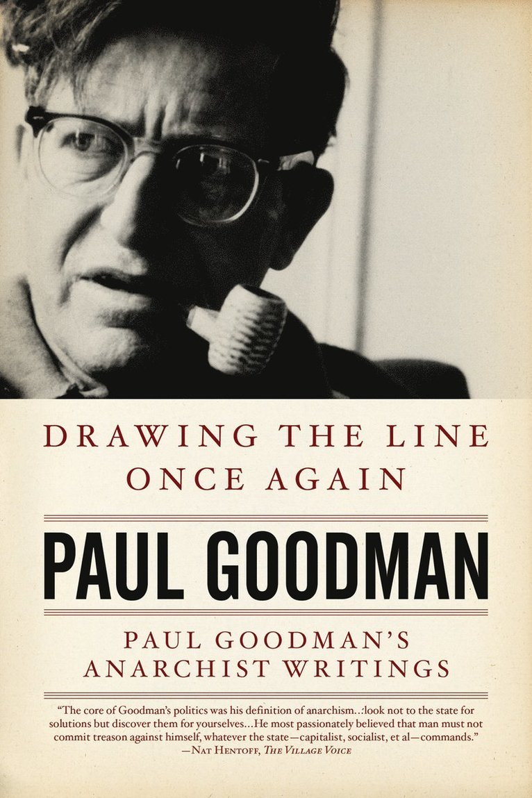 Paul Goodman, Taylor Stoehr - Drawing the Line Once Again, Häftad