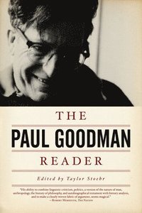 bokomslag The Paul Goodman Reader