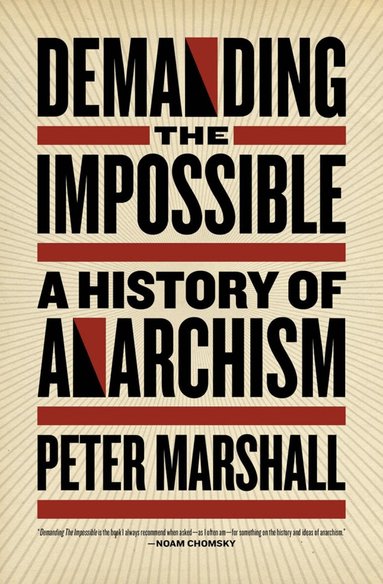 Peter Marshall - Demanding the Impossible, Häftad