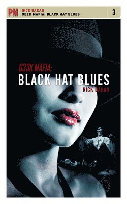 bokomslag Geek Mafia: Black Hat Blues