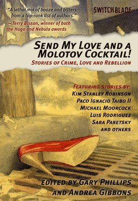 bokomslag Send My Love And A Molotov Cocktail