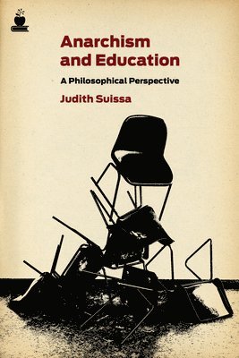 bokomslag Anarchism and Education