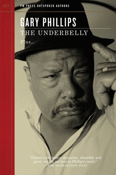 Gary Phillips - Underbelly, Häftad