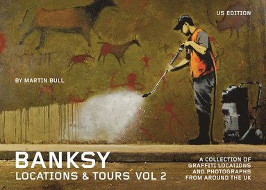 bokomslag Banksy Locations and Tours Vol.2