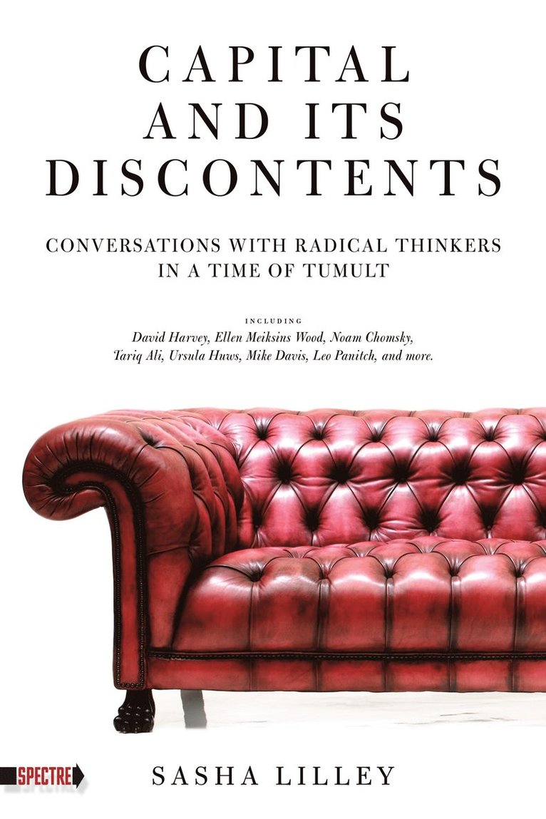 Sasha Lilley, Sasha Lilley - Capital and its Discontents, Häftad