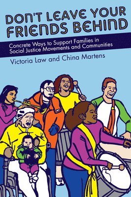Victoria Law, Victoria Law, China Martens - Don't Leave Your Friends Behind, Häftad