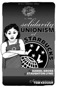 bokomslag Solidarity Unionism at Starbucks