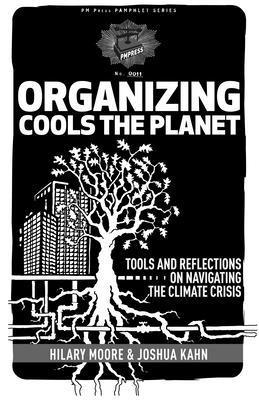 bokomslag Organizing Cools the Planet