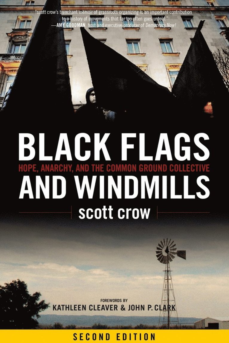 Scott Crow - Black Flags and Windmills, Häftad