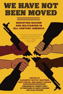 We Have Not Been Moved