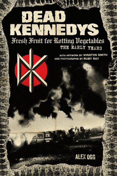 Alex Ogg, Winston Smith - Dead Kennedys, Häftad