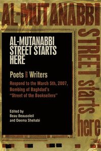 bokomslag Al-Mutanabbi Street Starts Here