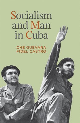 bokomslag Socialism and Man in Cuba