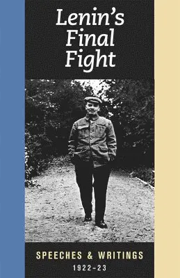 V. I. Lenin - Lenin's Final Fight, Häftad. Tillgänglighet: Lägg i varukorg