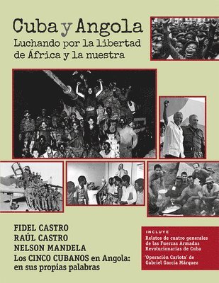 Fidel Castro, Raul Castro, Nelson Mandela - Cuba y Angola, Häftad. Tillgänglighet: Lägg i varukorg