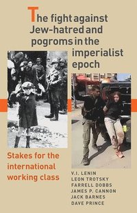 bokomslag Fight Against Jew-Hatred and Pogroms in the Imperialist Epoch