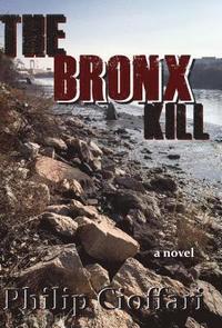 bokomslag Bronx Kill