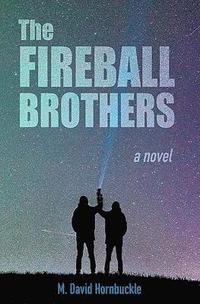 bokomslag Fireball Brothers